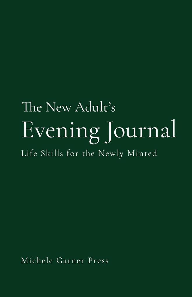 The New Adult's Evening Journal
