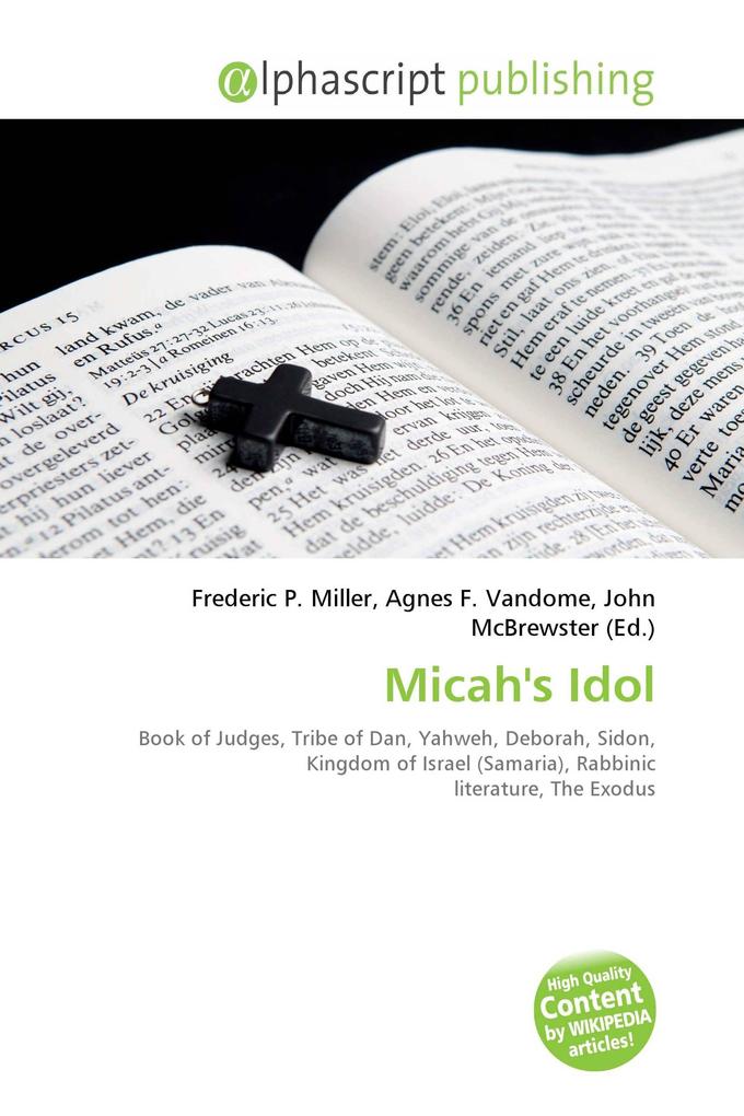 Micah's Idol