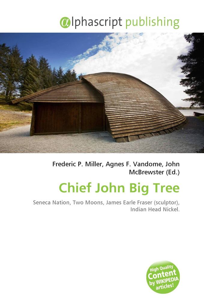 Chief John Big Tree