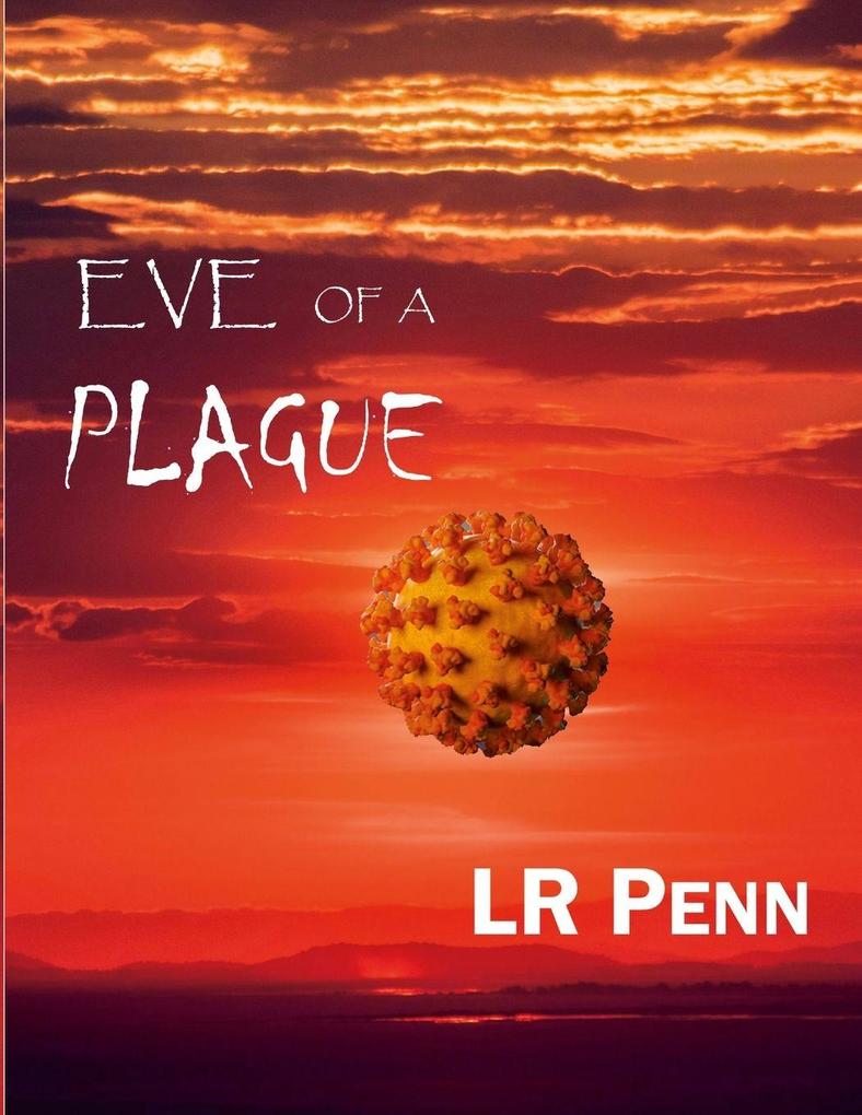 Eve of a Plague