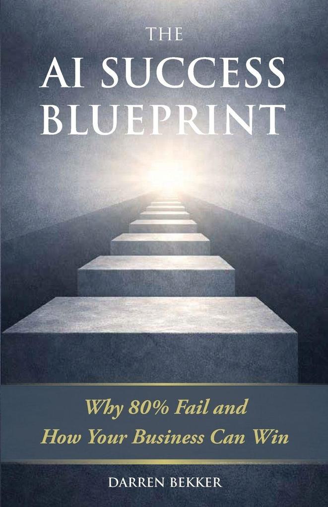 The AI Success Blueprint
