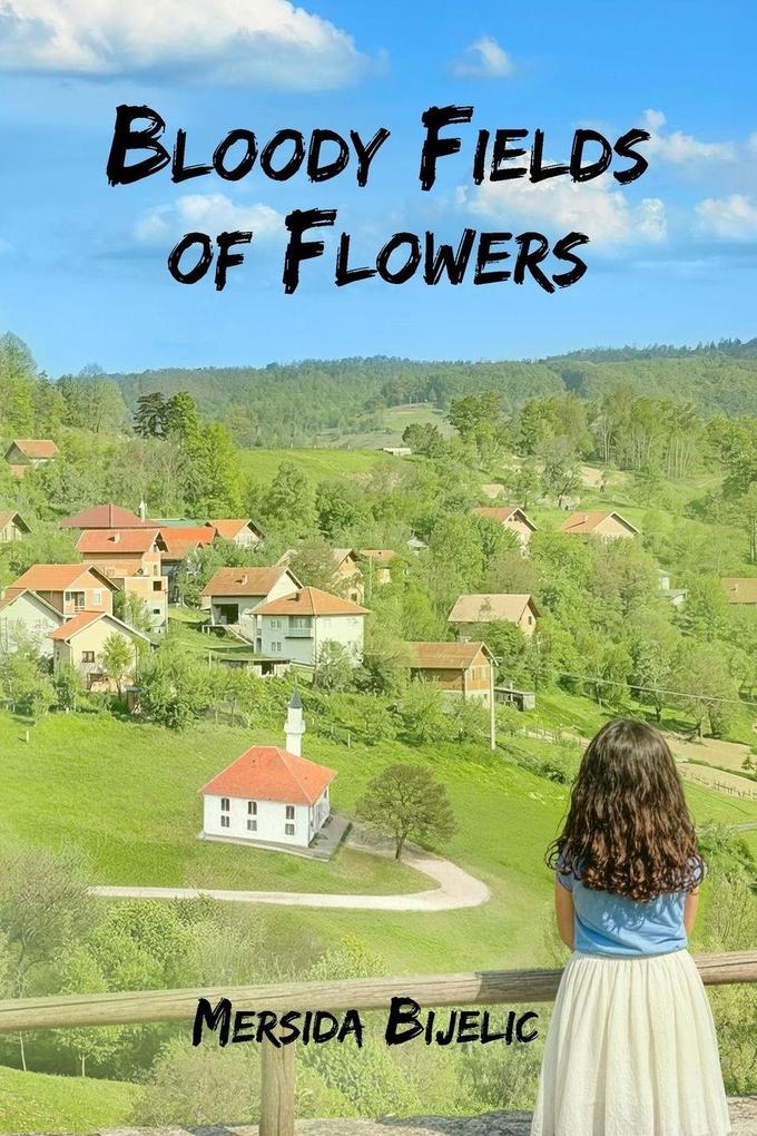 Bloody Fields of Flowers