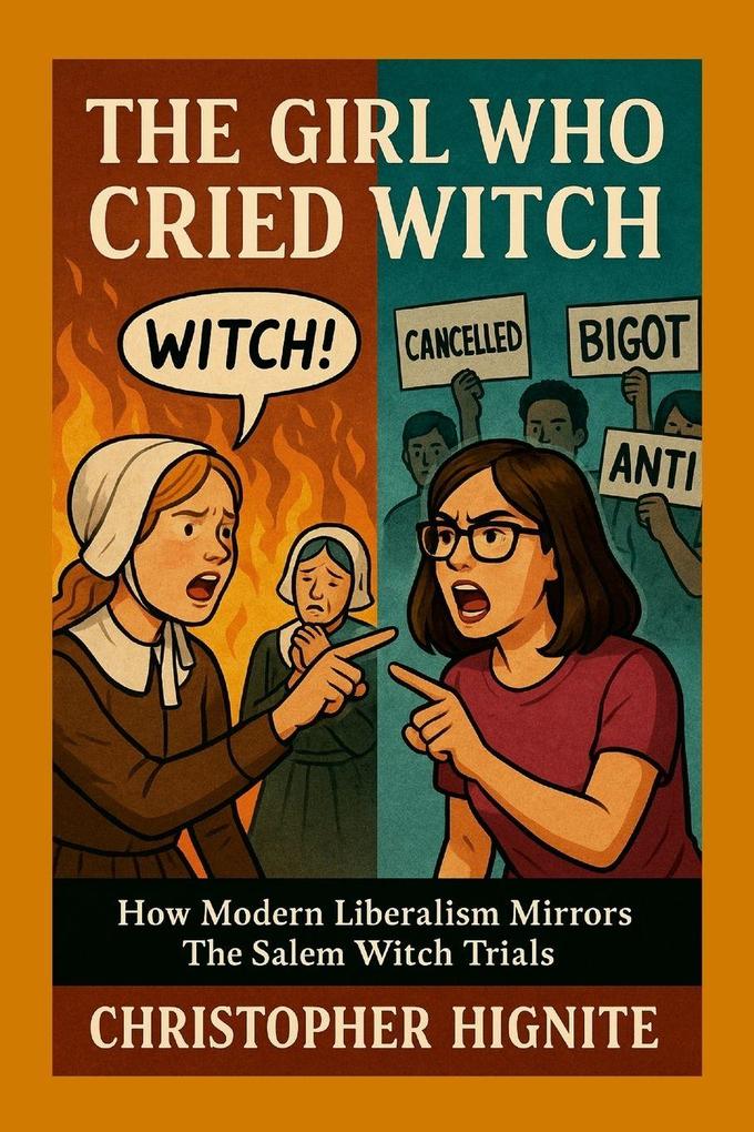 The Girl Who Cried Witch