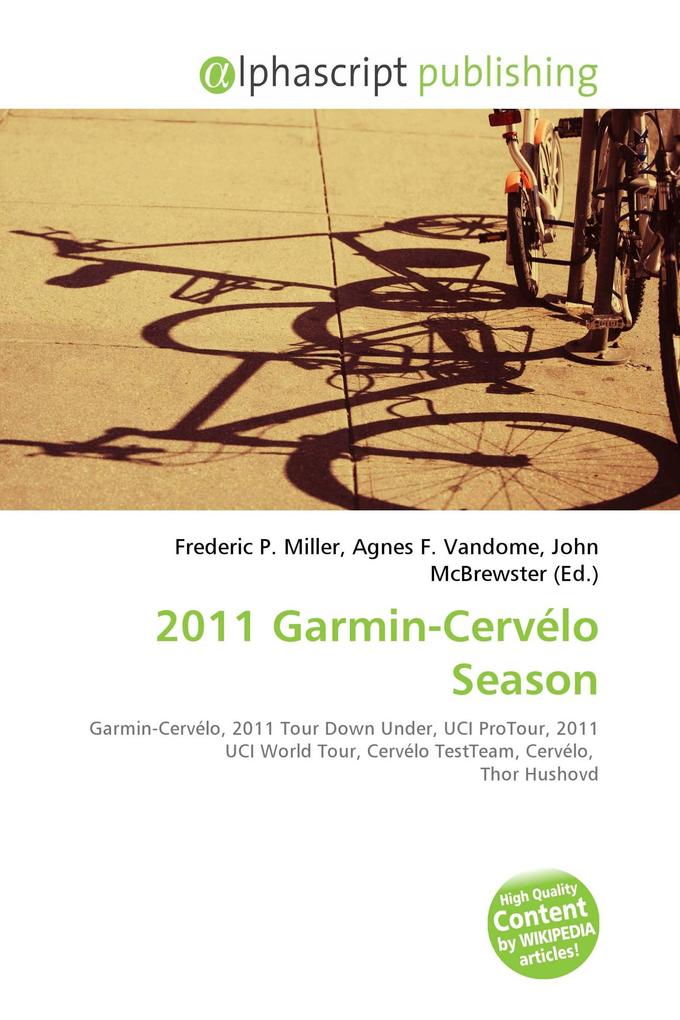2011 Garmin-Cervélo Season