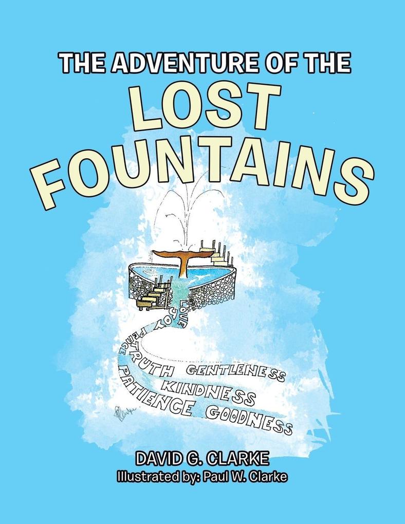 The Adventure of the Lost Fountains