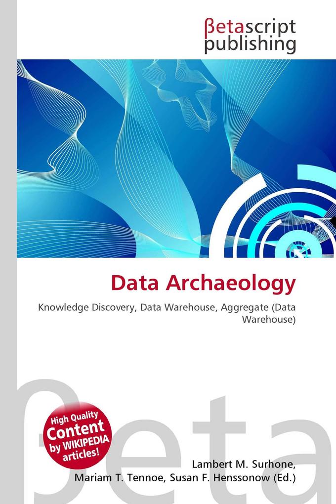 Data Archaeology