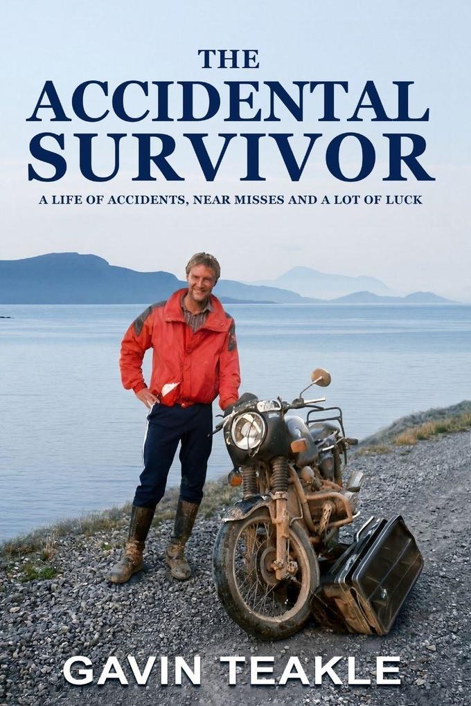 The Accidental Survivor