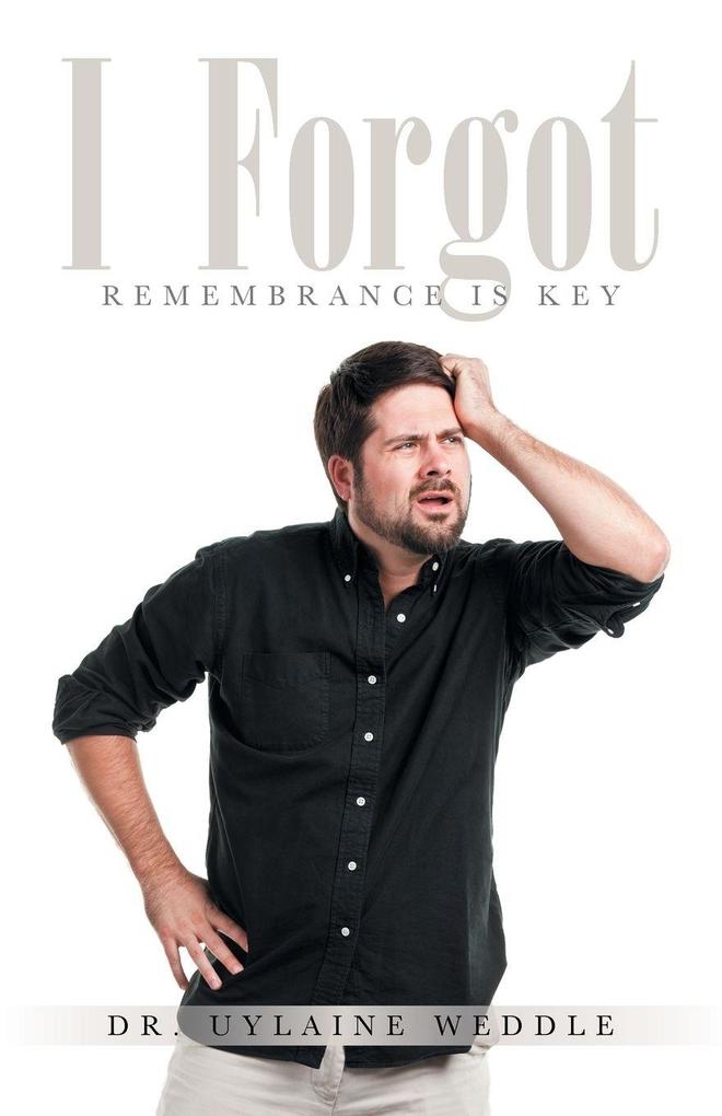 I Forgot