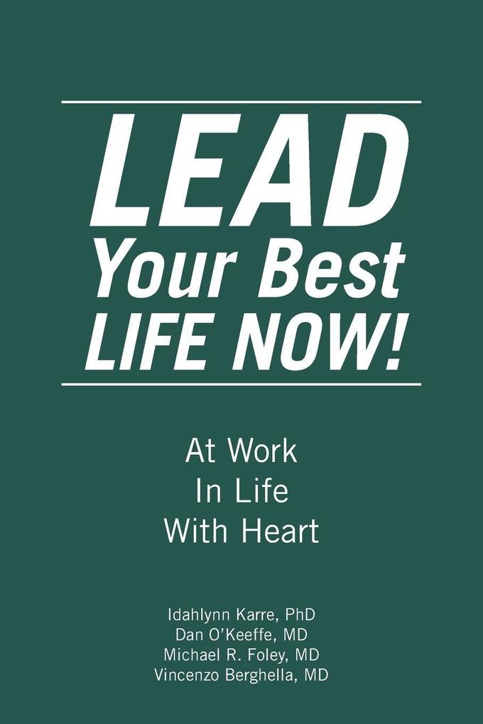 LEAD Your Best LIFE NOW!