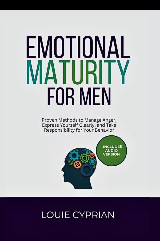 Emotional Maturity for Men