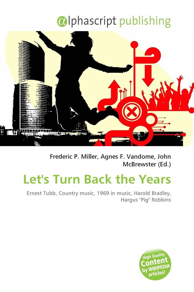 Let's Turn Back the Years