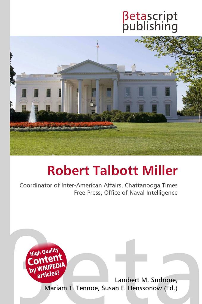 Robert Talbott Miller