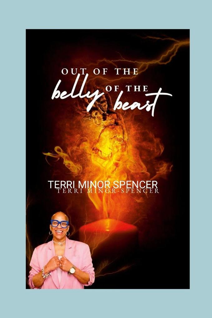 Out Of The Belly Of The Beast