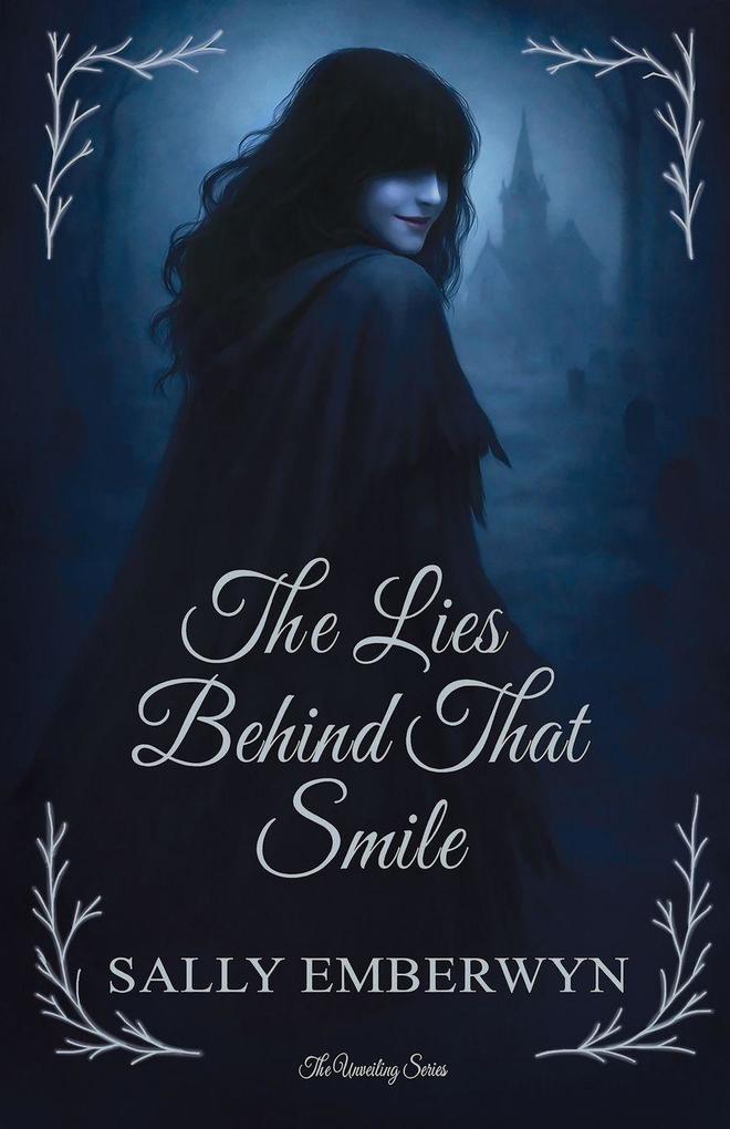 The Lies Behind That Smile