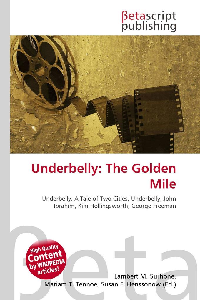 Underbelly: The Golden Mile