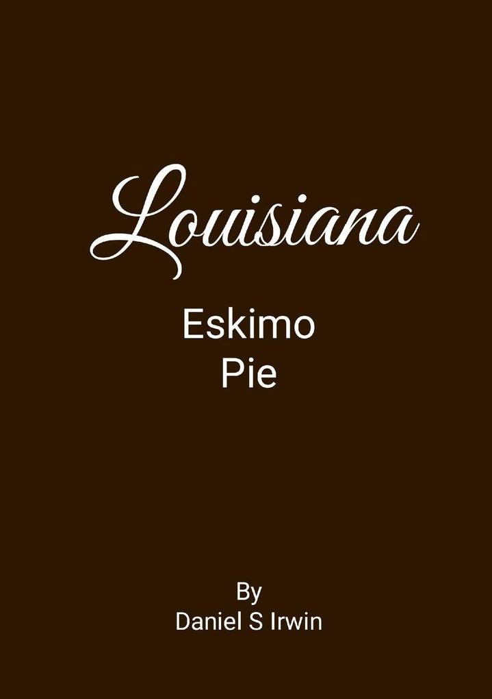 Louisiana Eskimo Pie