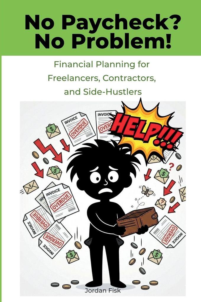 No Paycheck? No Problem!