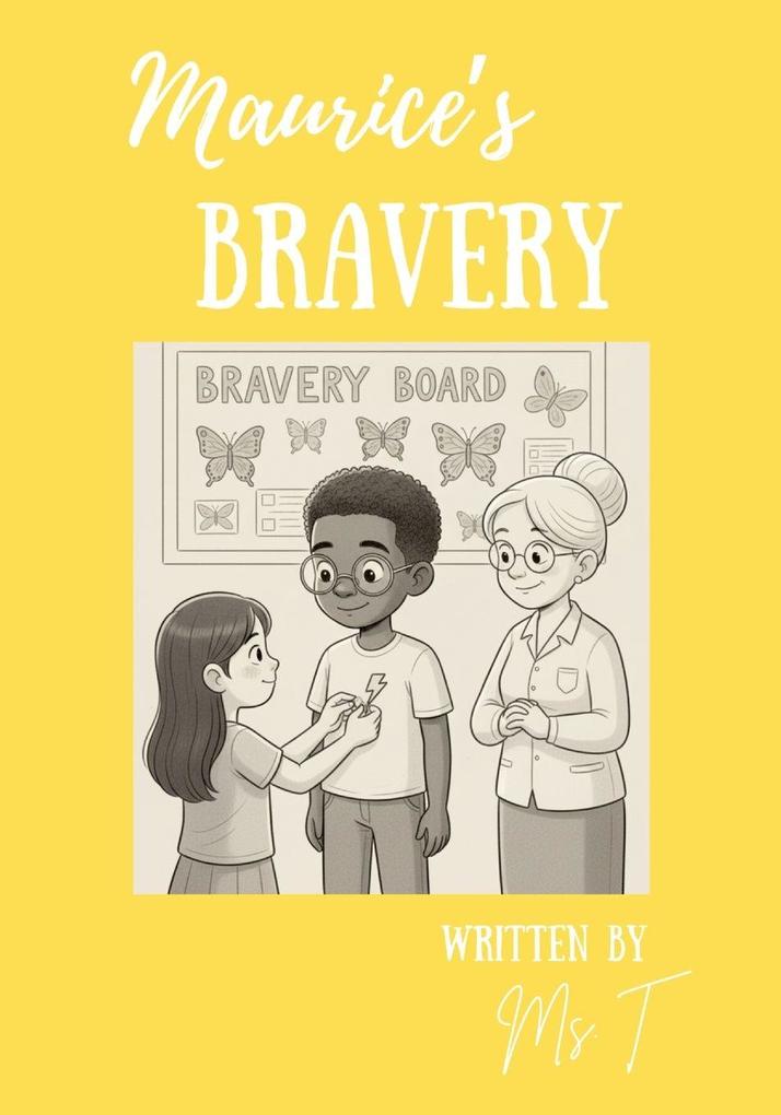 Maurice's Bravery