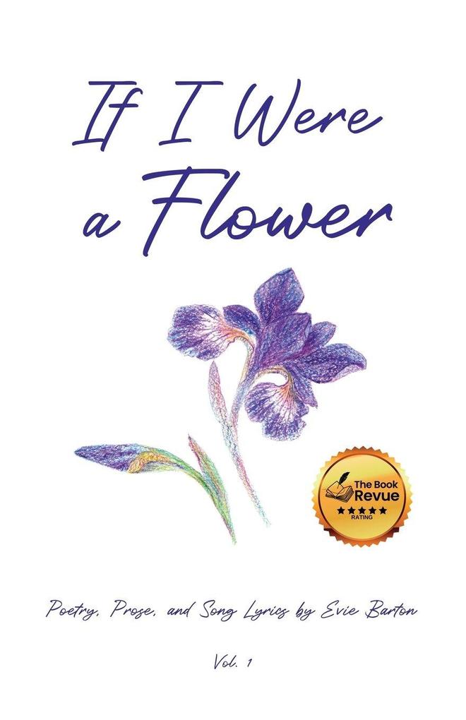 If I Were a Flower