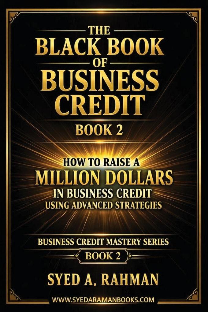 THE BLACK BOOK OF BUSINESS CREDIT BOOK 2