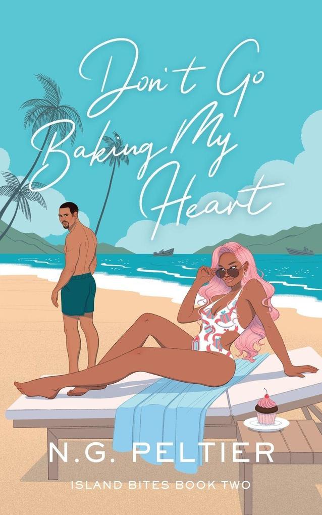 Don't Go Baking My Heart