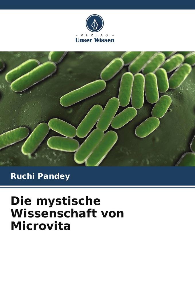 Die mystische Wissenschaft von Microvita