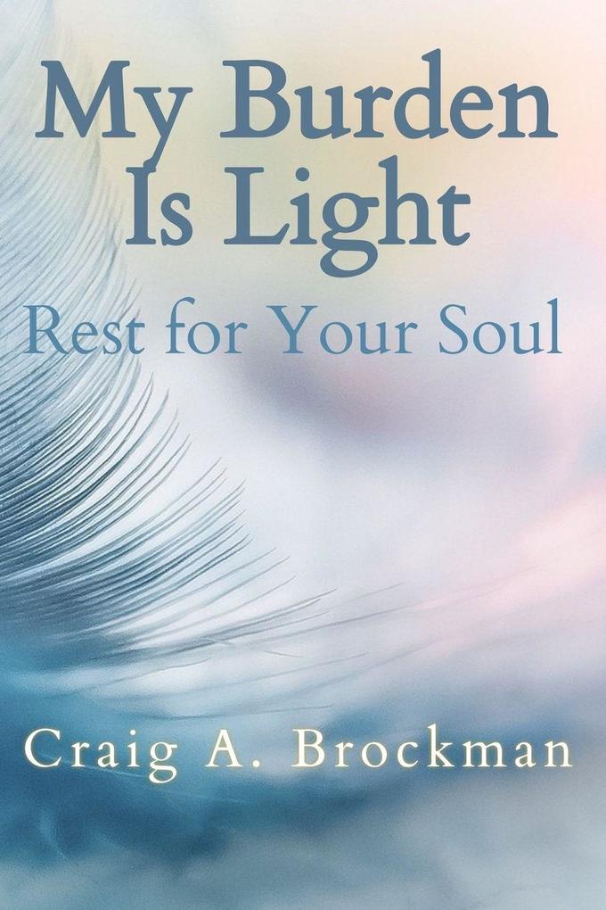 My Burden Is Light