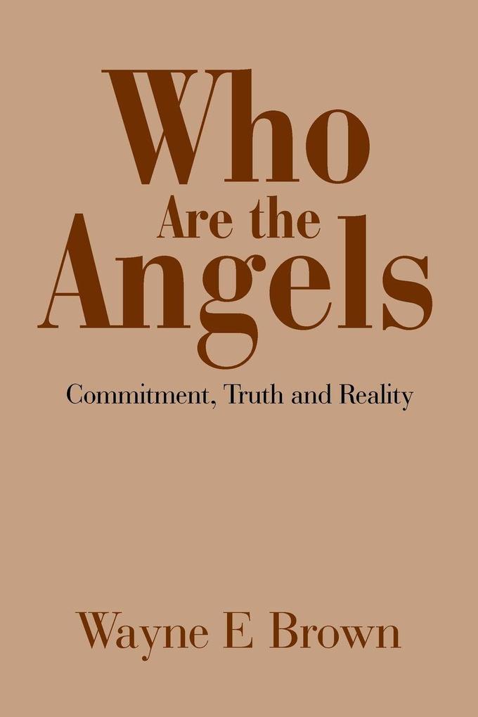Who Are the Angels?