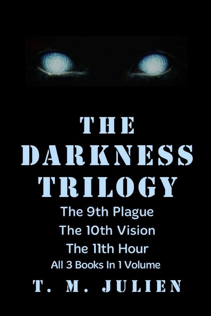 The Darkness Trilogy