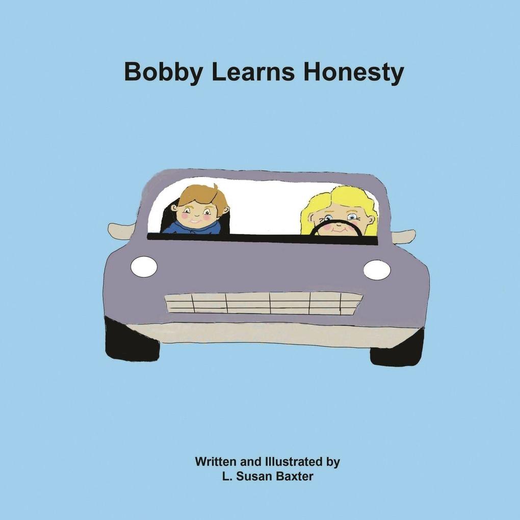 Bobby Learns Honesty