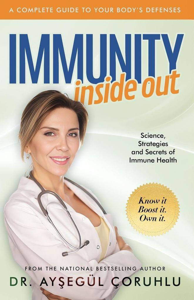 Immunity Inside Out