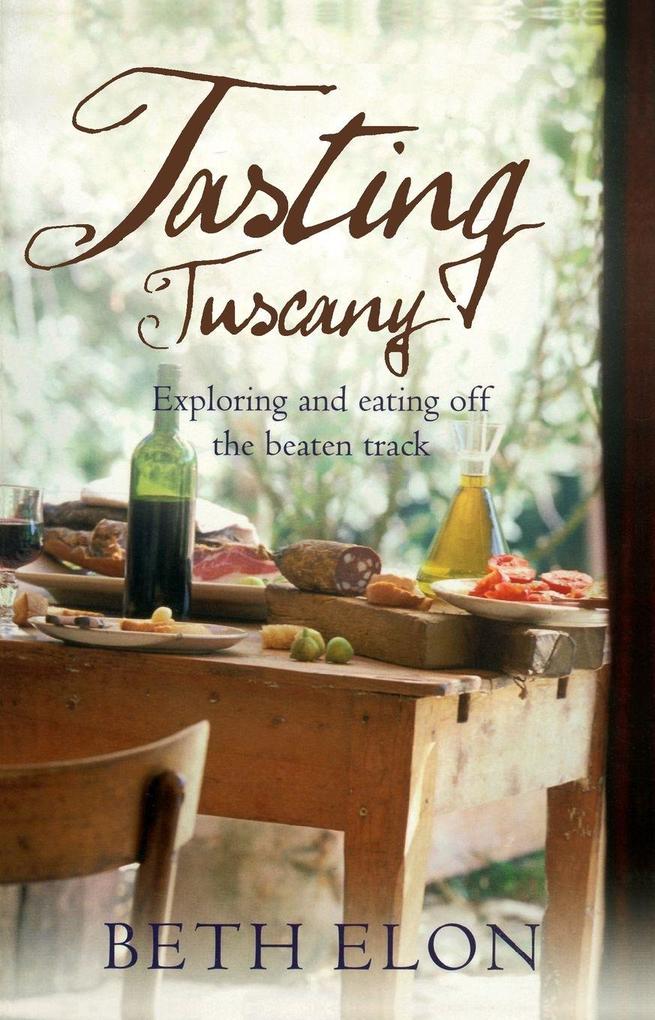 Tasting Tuscany