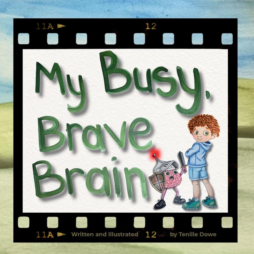 My Busy Brave Brain (For Boys)