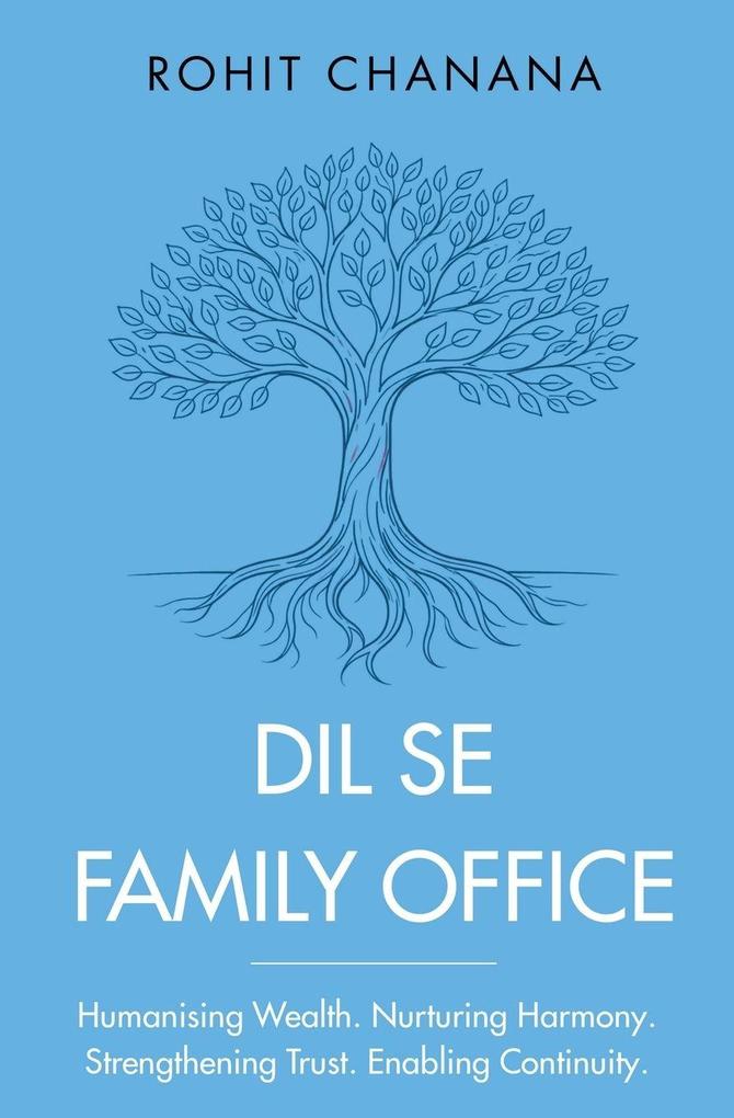 Dil Se Family Office