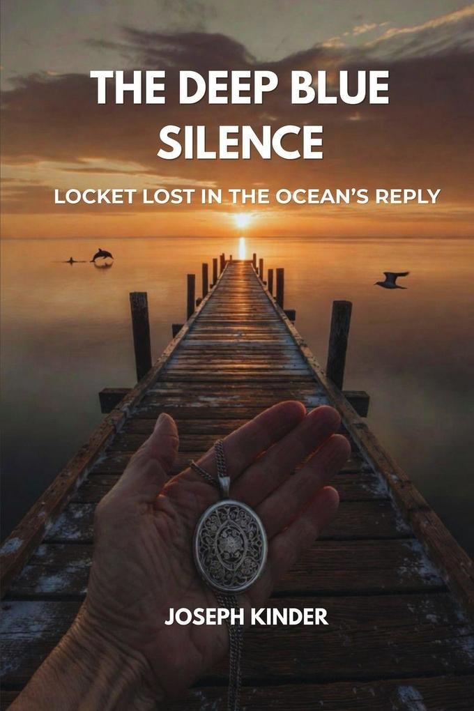 The Deep Blue Silence