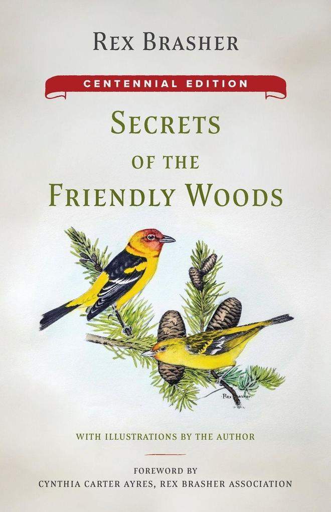 Secrets of the Friendly Woods