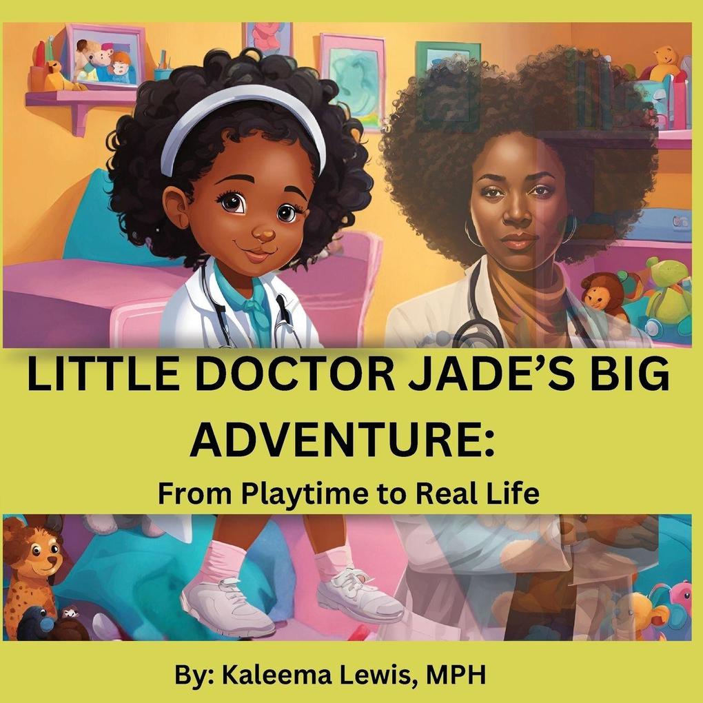Little Doctor Jade's Big Adventure