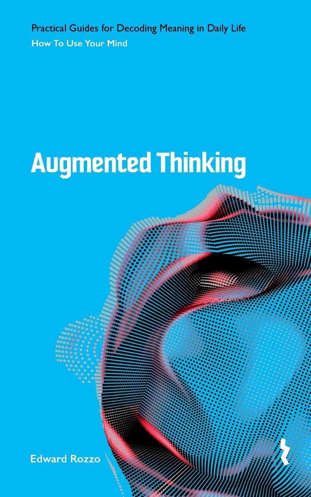 AUGMENTED THINKING