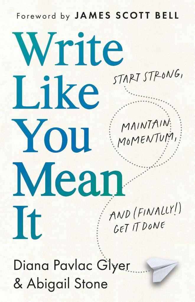 Write Like You Mean It