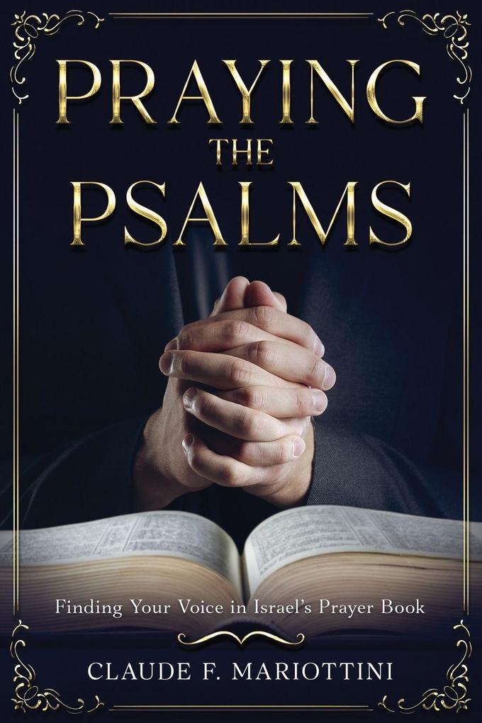 Praying the Psalms