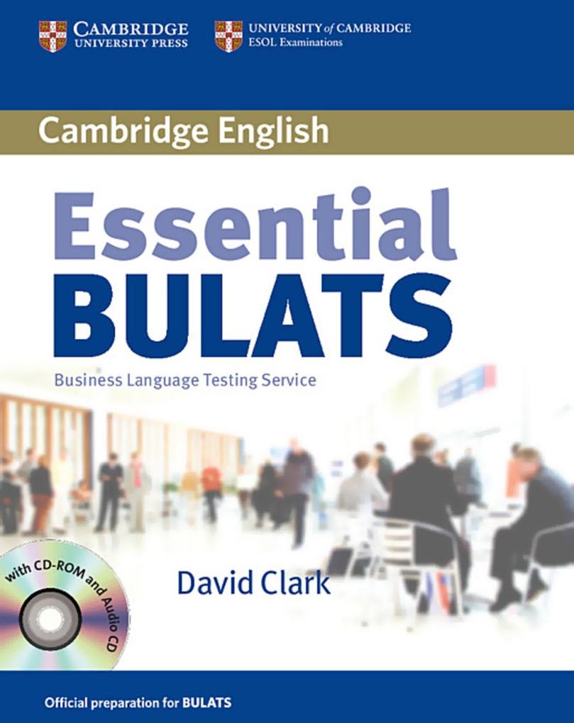 Essential Bulats. Student‘s Book with Audio-CD and CD-ROM
