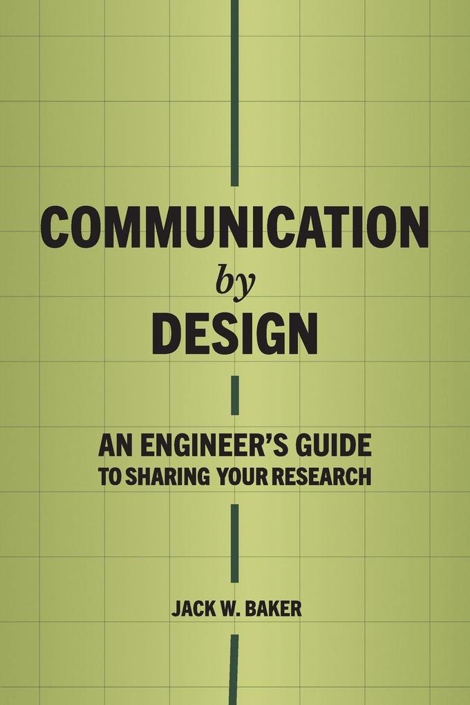 Communication by Design