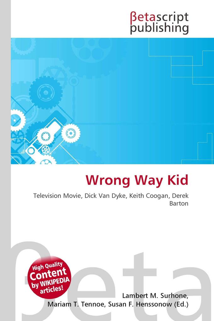 Wrong Way Kid