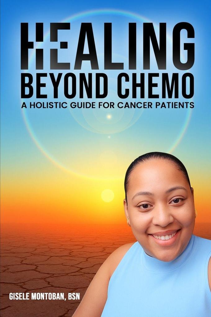 Healing Beyond Chemo