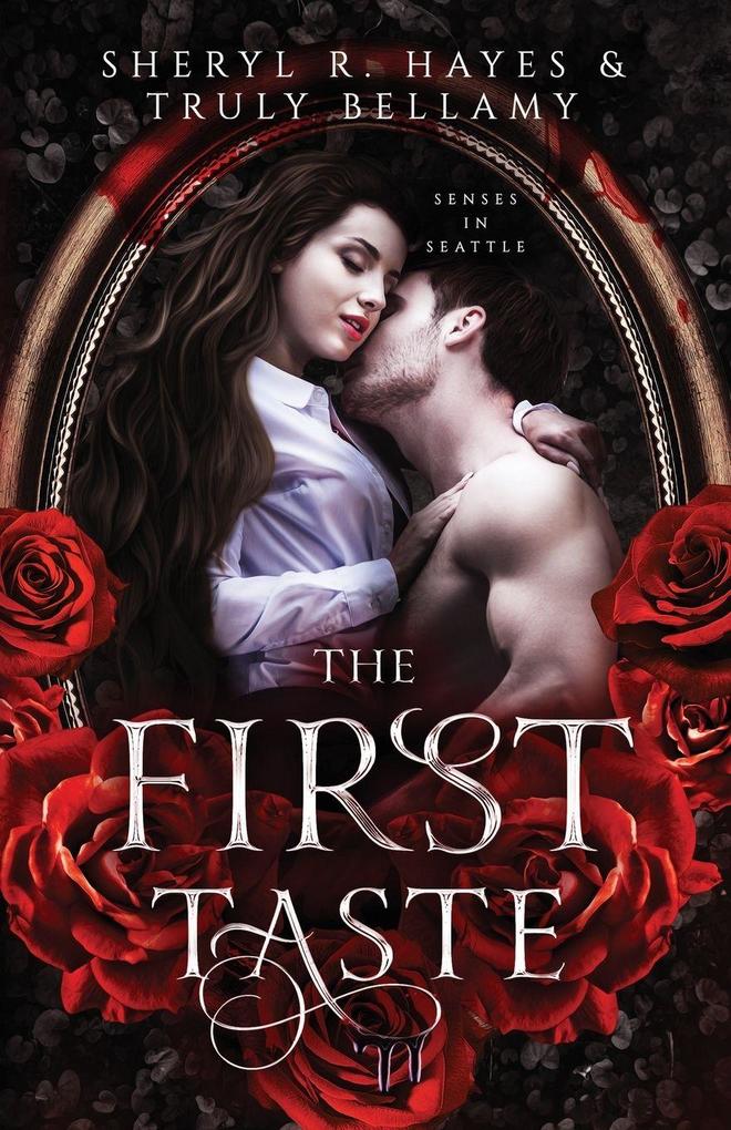 The First Taste