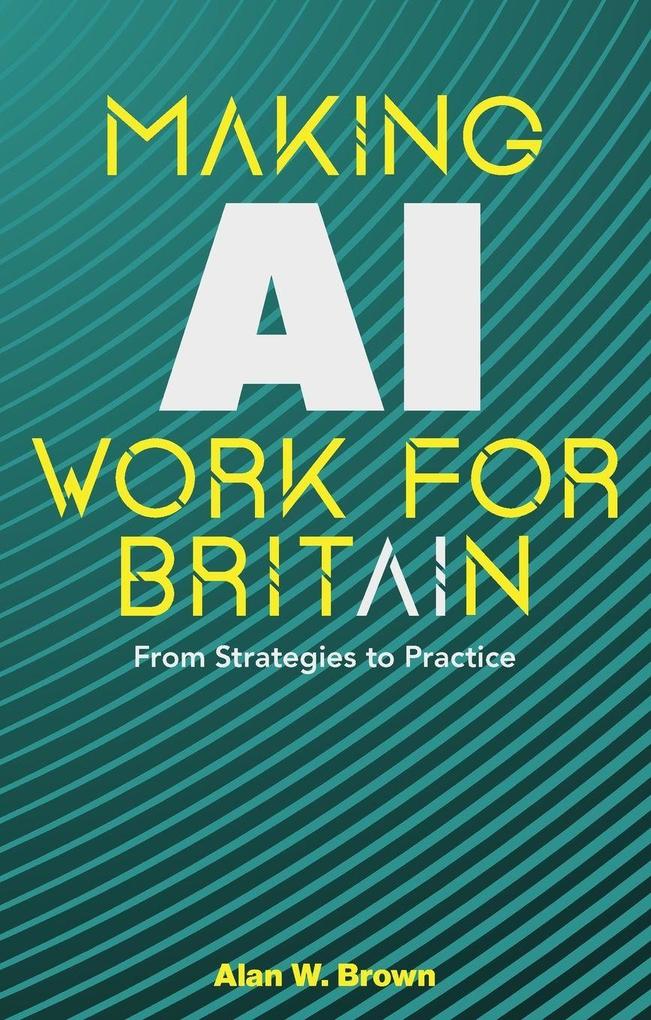 Making AI Work for Britain