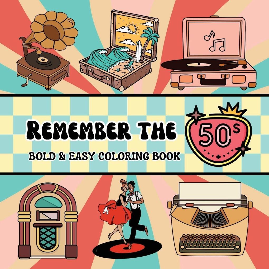 Remember the 50s