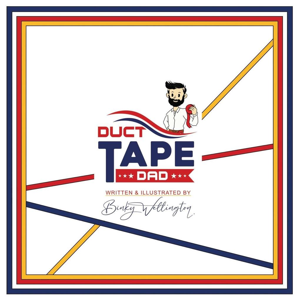 DUCT TAPE DAD