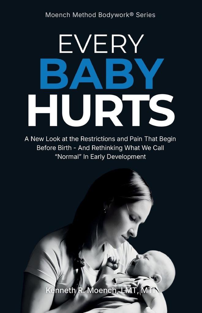 Every Baby Hurts