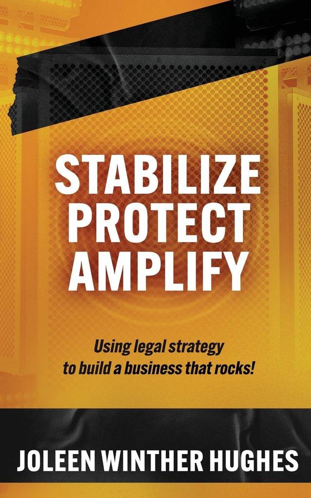 STABILIZE PROTECT AMPLIFY